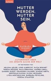 Cover von Mutter werden. Mutter sein.