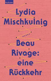 Cover von Beau Rivage: eine Rückkehr