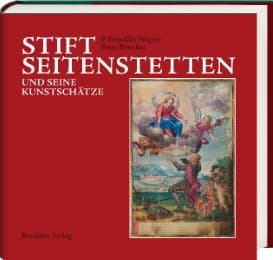 Cover von Stift Seitenstetten und seine Kunstschätze