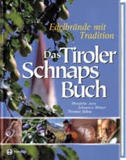 Cover von Das Tiroler Schnapsbuch
