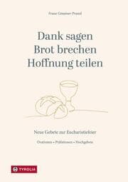 Cover von Dank sagen, Brot brechen, Hoffnung teilen