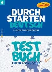 Cover von Durchstarten Deutsch 6. Testbuch (Schularbeiten-Training)