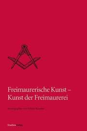 Cover von Freimaurerische Kunst - Kunst der Freimaurerei