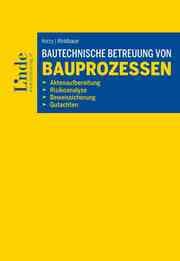 Cover von Bautechnische Betreuung von Bauprozessen
