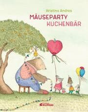 Cover von Mäuseparty - Kuchenbär!