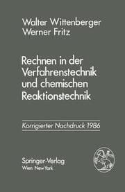 Cover von Rechnen in der Verfahrenstechnik und chemischen Reaktionstechnik