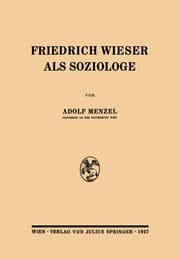 Cover von Friedrich Wieser als Soziologe