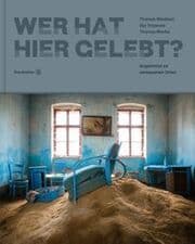 Cover von Wer hat hier gelebt?