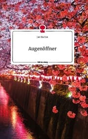 Cover von Augenöffner. Life is a Story - story.one