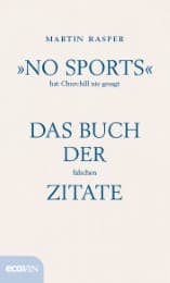 Cover von 'No Sports' hat Churchill nie gesagt