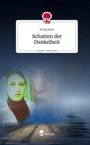 Cover von Schatten der Dunkelheit. Life is a Story - story.one
