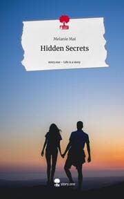 Cover von Hidden Secrets. Life is a Story - story.one