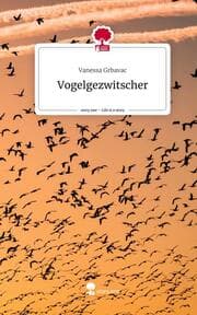 Cover von Vogelgezwitscher. Life is a Story - story.one