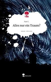 Cover von Alles nur ein Traum?. Life is a Story - story.one