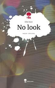 Cover von No look. Life is a Story - story.one