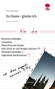 Cover von Zu Hause- glaube ich. Life is a Story - story.one