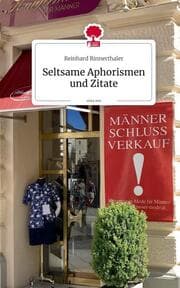 Cover von Seltsame Aphorismen und Zitate. by story.one