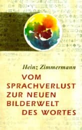 Cover von Vom Sprachverlust zur neuen Bilderwelt des Wortes