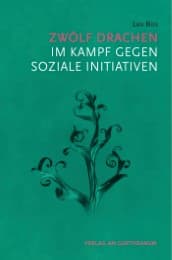 Cover von Zwölf Drachen im Kampf gegen soziale Initiativen