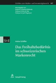 Cover von Das Freihaltebedürfnis im schweizerischen Markenrecht