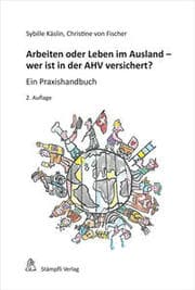 Cover von Arbeiten oder Leben im Ausland - wer ist in der AHV versichert?
