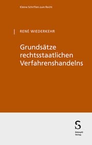 Cover von Grundsätze rechtsstaatlichen Verfahrenshandelns