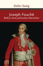 Cover von Joseph Fouché. Bildnis eines politischen Menschen