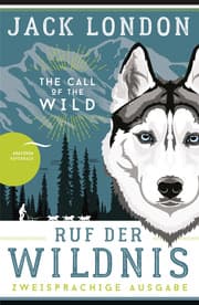 Cover von Ruf der Wildnis - The Call of the Wild