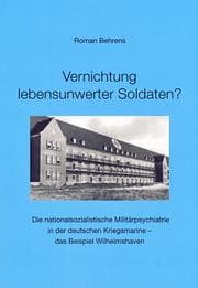 Cover von Vernichtung lebensunwerter Soldaten?