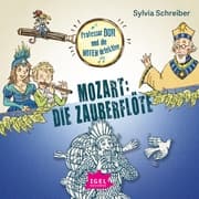 Cover von Professor Dur und die Notendetektive 5. Mozart. Die Zauberflöte