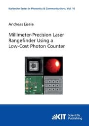 Cover von Millimeter-Precision Laser Rangefinder Using a Low-Cost Photon Counter