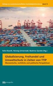 Cover von Globalisierung, Freihandel und Umweltschutz in Zeiten von TTIP