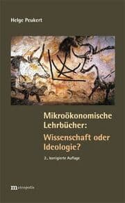 Cover von Mikroökonomische Lehrbücher: Wissenschaft oder Ideologie?