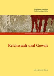 Cover von Reichsstadt und Gewalt