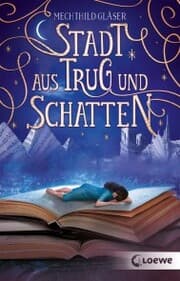 Cover von Stadt aus Trug und Schatten (Eisenheim-Dilogie - Band 1)