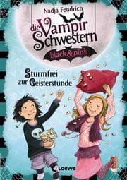 Cover von Die Vampirschwestern black & pink (Band 3) - Sturmfrei zur Geisterstunde