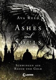 Cover von Ashes and Souls (Band 1) - Schwingen aus Rauch und Gold