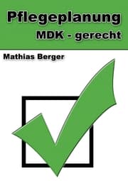 Cover von Pflegeplanung MDK-gerecht