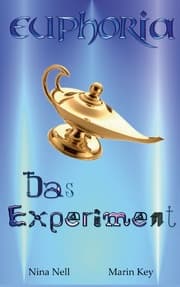 Cover von Euphoria - Das Experiment