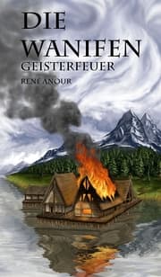 Cover von Die Wanifen-Geisterfeuer