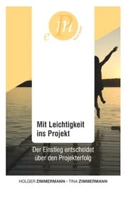 Cover von Mit Leichtigkeit ins Projekt