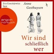 Cover von Wir sind schließlich wer