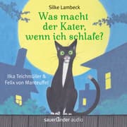 Cover von Was macht der Kater, wenn ich schlafe?