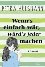 Cover von Wenn's einfach wär, würd's jeder machen