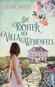 Cover von Die Töchter der Villa Weißenfels