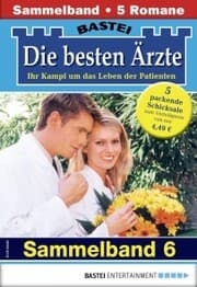 Cover von Die besten Ärzte - Sammelband 6