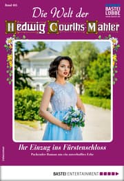 Cover von Die Welt der Hedwig Courths-Mahler 461