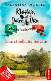 Cover von Kloster, Mord und Dolce Vita - Eine rätselhafte Beichte