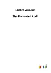 Cover von The Enchanted April