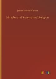 Cover von Miracles and Supernatural Religion